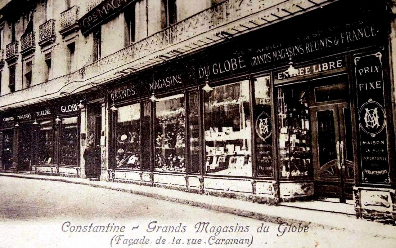 Constantine - Rue Caraman - Grands Magasins du Globe.jpg